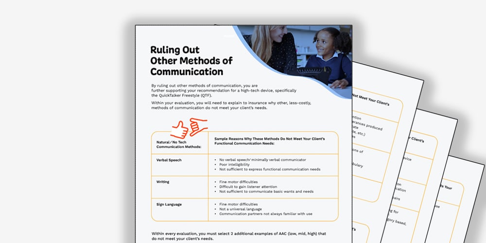 Ruling out other communication methods for effective client communication strategies and assessments.