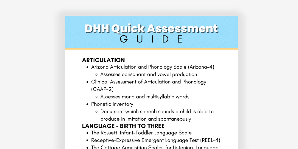 DHH Quick Assessment Guide for articulation and language development evaluation.