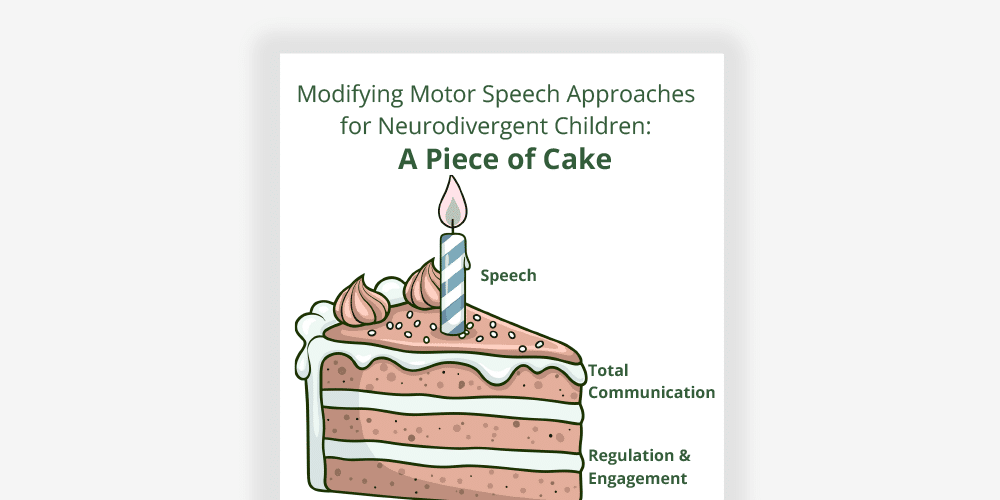Motor speech strategies for neurodivergent children illustrated by a cake graphic.