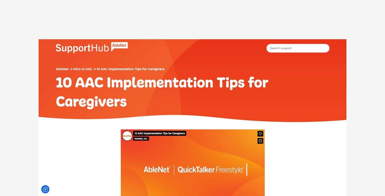 AAC implementation tips for caregivers using QuickTalker video resources.