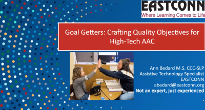 Goal Getters workshop on High-Tech AAC objectives and assistive technology.