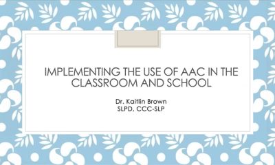 AAC implementation strategies for classrooms and schools by Dr. Kaitlin Brown.