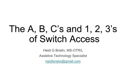 Guide to switch access techniques for assistive technology users and specialists.